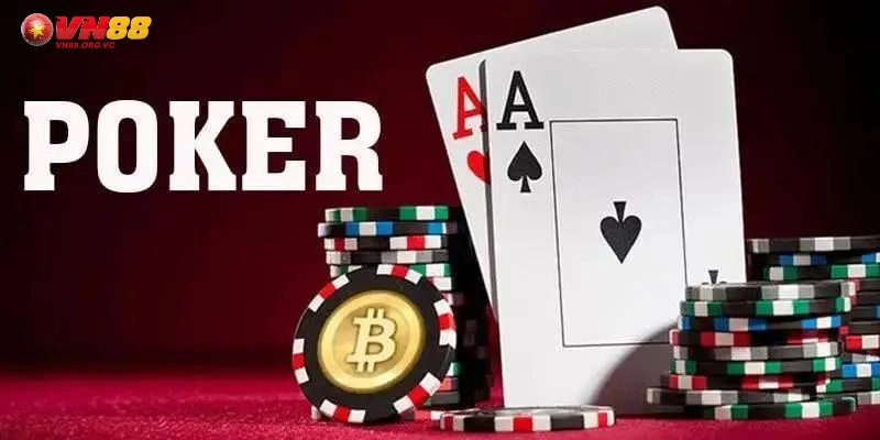 Bài Poker VN88 – Game Bài Đẳng Cấp Hàng Đầu